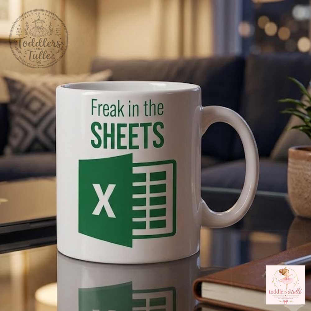 Freak In The Sheets Excel Mug Gift (2) Freak In The Sheets Excel Mug Gift – image 3 of 3