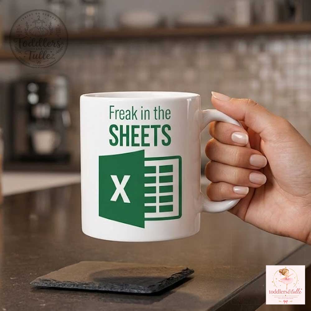 Freak In The Sheets Excel Mug Gift (3) Freak In The Sheets Excel Mug Gift – image 2 of 3